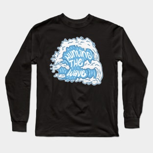 Surf design with letter “Hunting The Wave” Long Sleeve T-Shirt